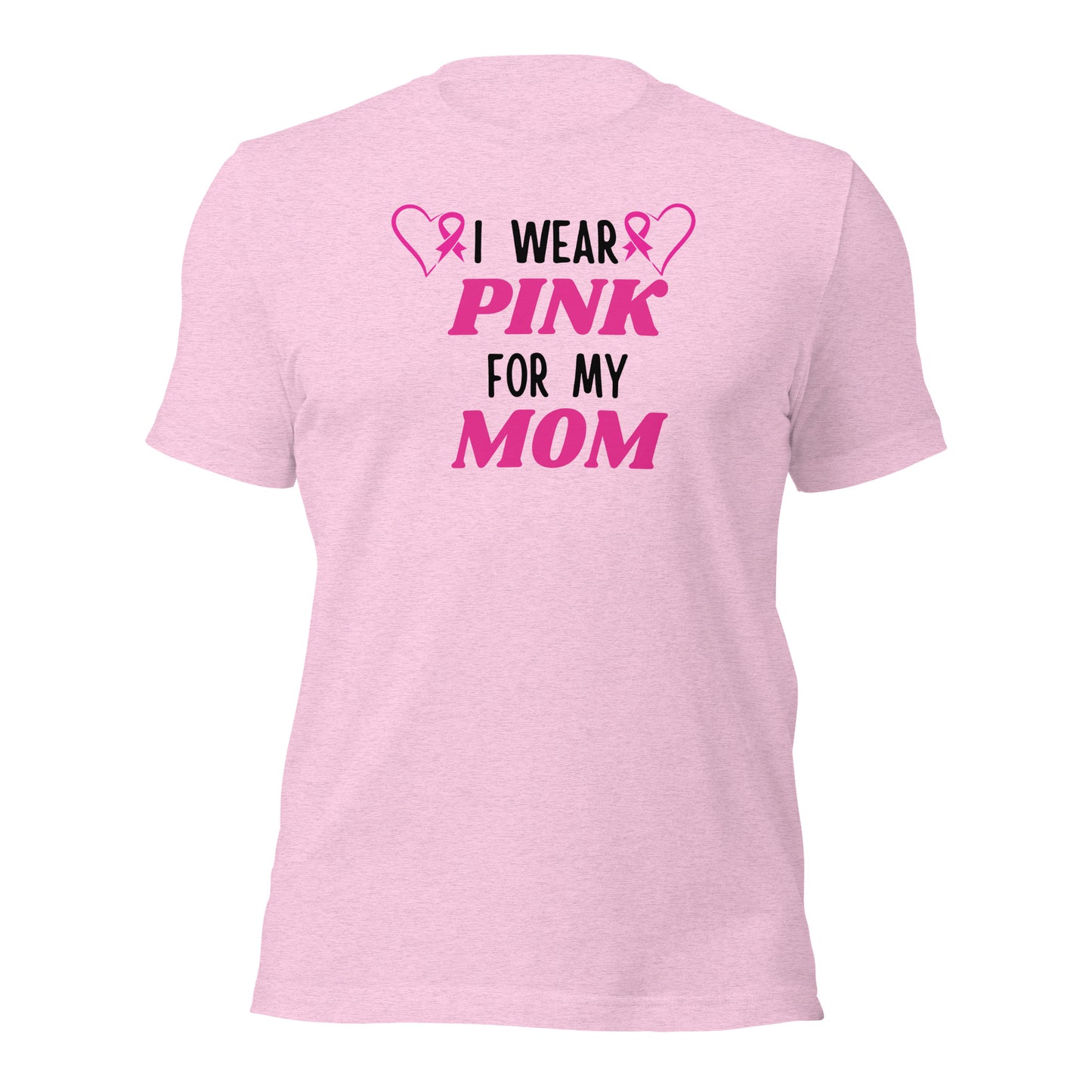 I Wear Pink for My Mom Breast Cancer Awareness T-shirt.
